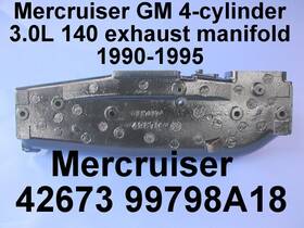 42673-99798 Mercruiser Mercruser Gm 4-cylinder Marine Exhaust Manifold 140 3.0l 42673 99798 1990-1995