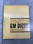 Detroit Diesel Gm Highway Vehicle V-71 Engines Maintenance Service Manual. Fixed Price $26.99.