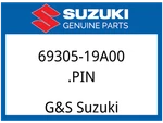 Suzuki Oem Part 69305-19A00 Pin. Fixed Price $22.20.