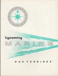 Avco Lycoming Marine Gas Turbine Engines Folder 2 1964. Fixed Price $9.99.