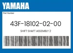 Yamaha Genuine Shift Shaft Assembly 43F-18102-02-00. Fixed Price $8.00.
