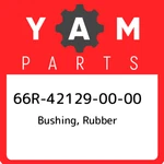 66R-42129-00-00 Yamaha Bushing, Rubber 66R421290000, New Genuine Oem Part. Fixed Price $18.10.