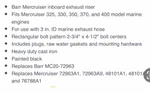 Boat Parts - Barr Mercruiser Inboard Exhaust Riser. Fixed Price $450.00.