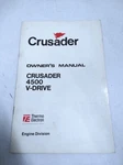 Crusader 94223, 4500 V-drive Owners Manual. Fixed Price $20.99.