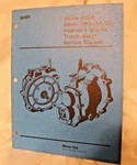 Borg Warner Velvet Drive Series 1000 Hydraulic Marine Transmission Service Manua. Fixed Price $39.00.
