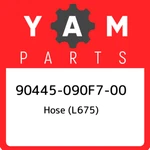 90445-090F7-00 Yamaha Hose (L675) 90445090F700, New Genuine Oem Part. Fixed Price $25.58.