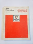 Allison Transmissions At 540, 543, 545 Service Manual. Fixed Price $43.47.