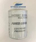 Detroit Diesel 23530641, Primary Fuel Filter. Fixed Price $9.95.