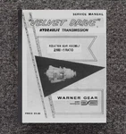 2.100-1 Hydraulic Transmission Service Manual Borgwarner Velvet Drive. Fixed Price $25.65.